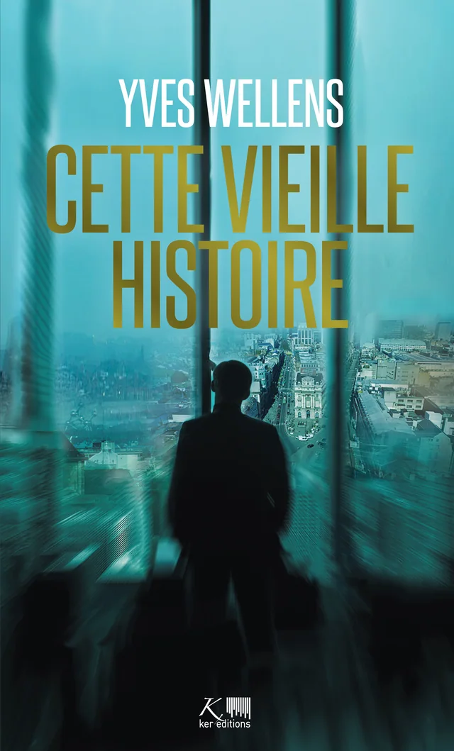 Couverture de Cette vieille histoire
