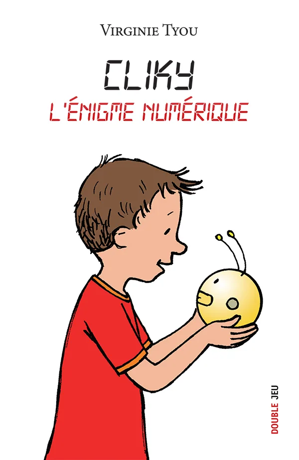 Couverture de Cliky : l'énigme numérique