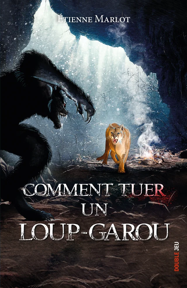Couverture de Comment tuer un loup-garou