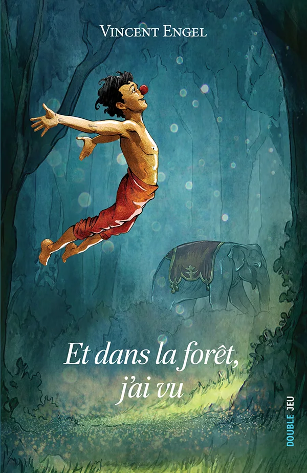 Couverture de Et dans la forêt, j'ai vu