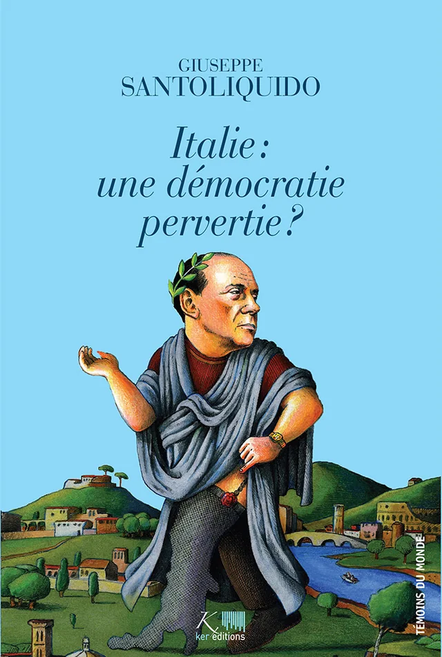 Couverture de Italie : une démocratie pervertie ?