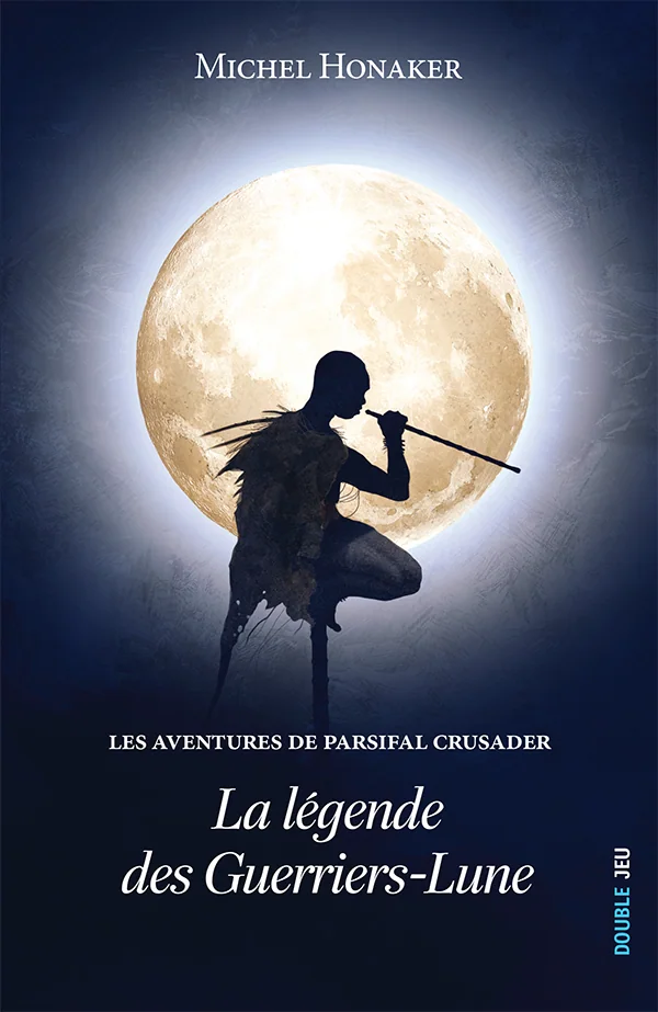 Couverture de Les aventures de Parsifal Crusader - Tome 1 - La légende des Guerriers-Lune