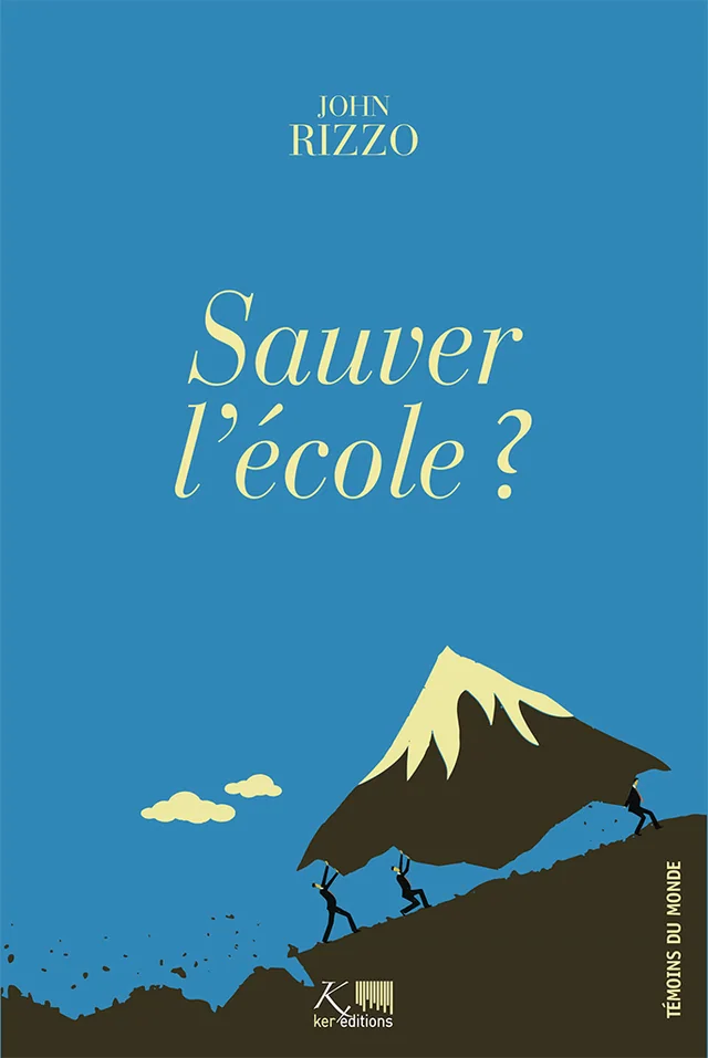 Couverture de Sauver l'école ?